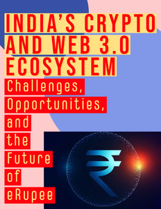 India's Crypto and Web 3.0 Ecosystem